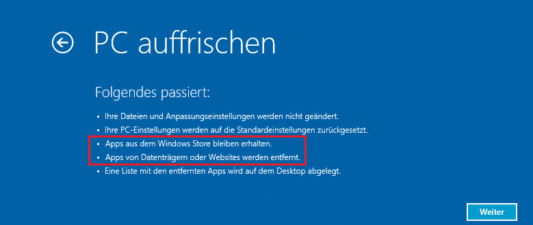 PC auffrischen: „Apps aus dem Windows Store“ meint die Kachel-Apps. Die Desktop-Programme bezeichnet Microsoft als „Apps von Datenträgern oder Websites“