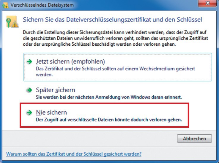 Verwirrend: Diese irreführende Windows-Meldung zum Sichern eines Schlüssels schließen Sie mit einem Klick auf „Nie sichern“.