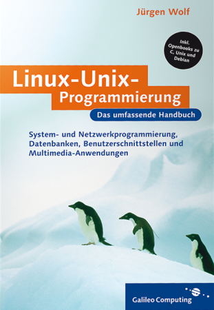 Linux-UNIX-Programmierung: Dieses Buch bietet für Leser mit Betriebssystem-Kenntnissen und C-Wissen eine umfassende Einführung in die Linux-UNIX-Programmierung.