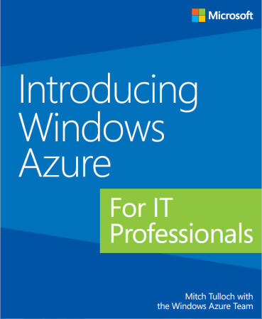 Windows Azure for It-Professionals