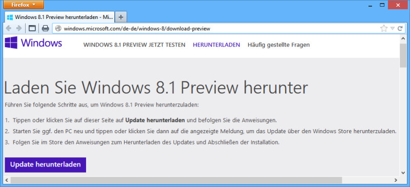 Aktualisierung für Windows 8: Erst nach einem Update von Windows 8 erscheint die Windows 8.1 Preview im Windows Store. Klicken Sie dazu auf der Webseite auf „Update herunterladen“