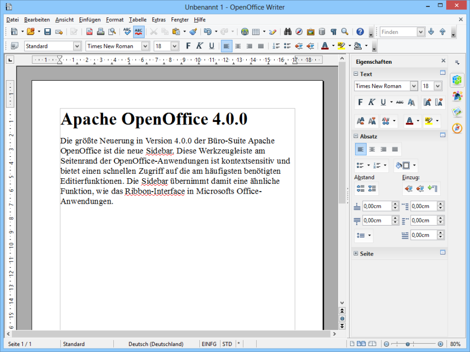 Die größte Neuerung in Version 4 von Apache OpenOffice ist die Sidebar. Diese Werkzeugleiste am Seitenrand ist kontextsensitiv und bietet einen schnellen Zugriff auf häufig benötigte Editierfunktionen.