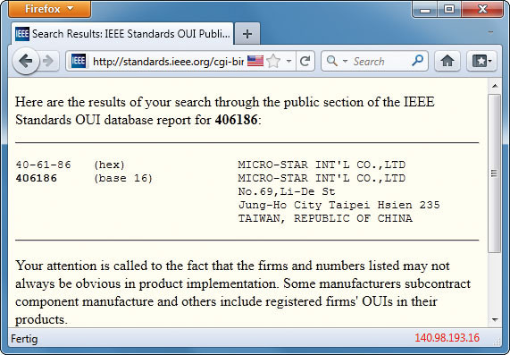 Herstellerkennung: IPv6-Adressen enthalten auch die Nummern von Hardware-Herstellern. Diese Webseite
entschlüsselt die Nummern: 406186 beispielsweise steht für Micro-Star (Bild 2)