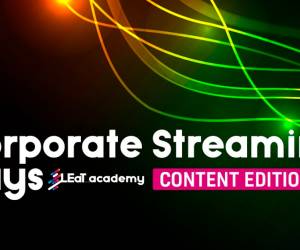 Corporate Streaming Days 2 – Content Edition