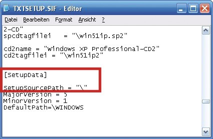 Pfad in „TXTSETUP.SIF“ korrigieren: Modifizieren Sie die Datei „TXT SETUP.SIF“ so, dass die Setup-Dateien gefunden werden (Bild 4).