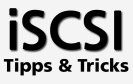 iSCSI: Tipps und Tricks
