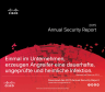 Cisco Annual Security Report 2015: Weitere Details der Sicherheitsstudie, für die Cisco die Sicherheits-Führungskräfte von 1.700 Firmen in neun Ländern befragt hat, finden Sie im Cisco Annual Security Report 2015.