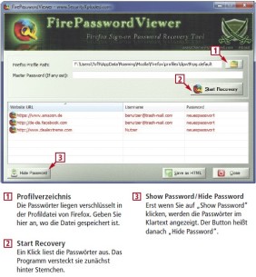 Der Fire Password Viewer liest Passwörter aus, die in Firefox gespeichert sind. Das Tool ist Bestandteil der Programmsammlung SX Password Suite (kostenlos, http://securityxploded.com/sxpasswordsuite.php).(Bild 1).