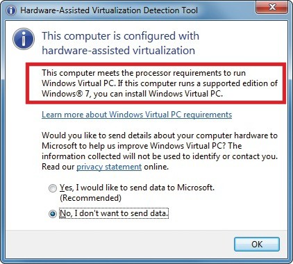 Hardware-Assisted Virtualization Detection Tool 1.0: Das Programm ermittelt, ob Ihr PC hardwaregestützte Virtualisierung unterstützt. Damit arbeitet Windows Virtual PC nämlich deutlich schneller.