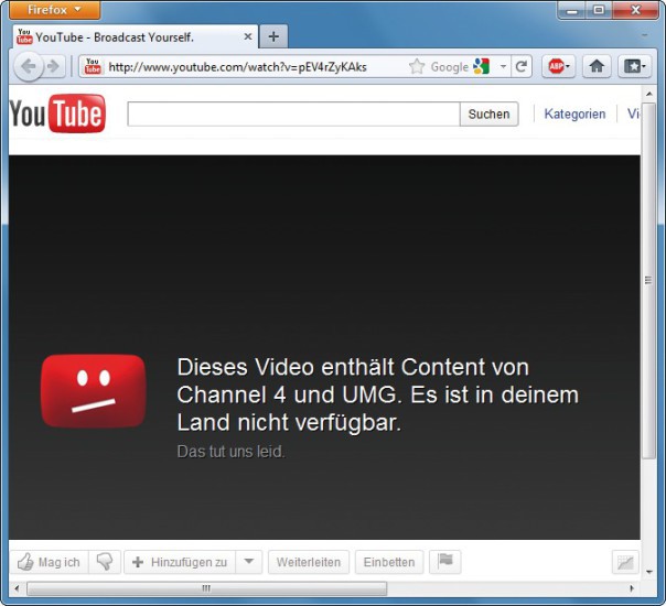 Gesperrte Youtube-Videos: Wenn Sie solch eine Meldung erhalten, dann lässt sich das Video nur über einen Proxy-Server ansehen (Bild 1).