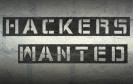 Hackers wanted
