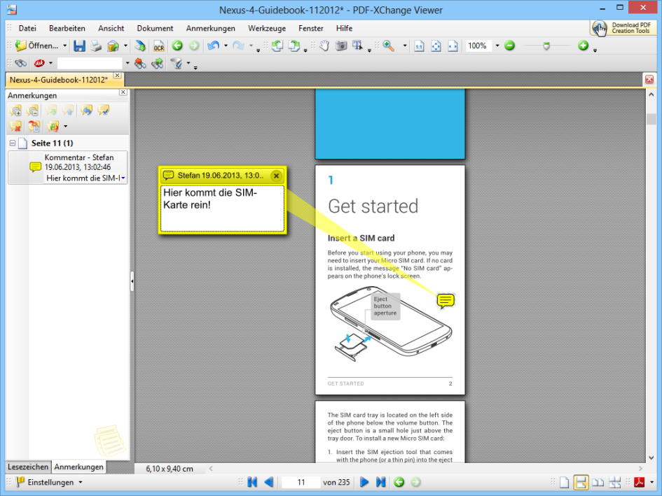 PDF-Dokumente lassen sich mit dem PDF-Xchange Viewer auch editieren. So haben Sie beispielsweise die Möglichkeit, das PDF-Dokument über „Werkzeuge, Anmerkungen, Kommentar“ mit kurzen Notizen zu versehen.